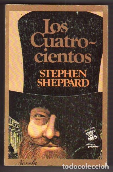 Libros: CUATROCIENTOS - LOS - SHEPPARD, STEPHEN - Foto 2