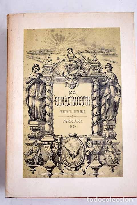 Libros: El Renacimiento: peri&oacute;dico literario (M&eacute;xico, 1869)