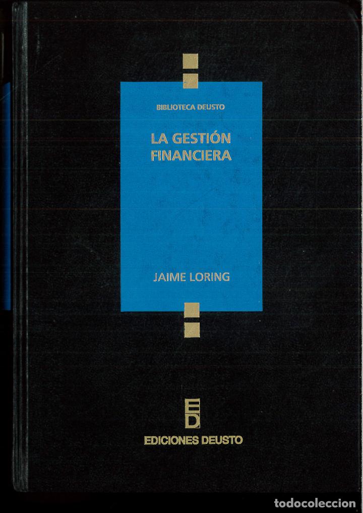 Libros: La Gesti&oacute;n Financiera - Jaime Loring - Foto 1