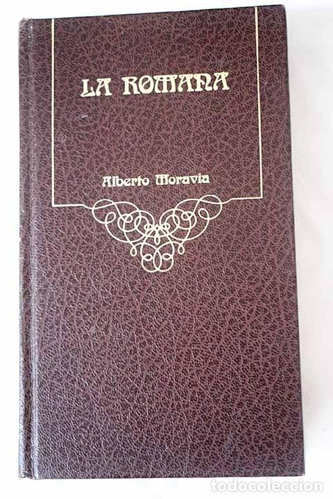 Libros: La romana: Moravia, Alberto.- Moravia, Alberto - Foto 1