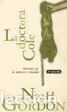 Libros: La doctora Cole - Gordon, Noah - Foto 1