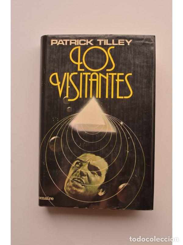 Libros: Los visitantes - TILLEY, Patrick - Foto 1