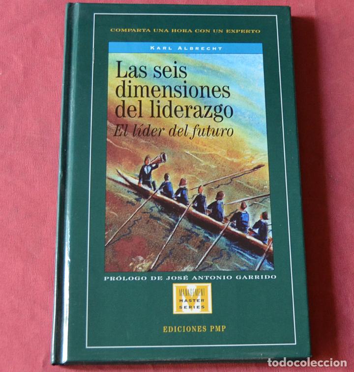 Libros: LAS SEIS DIMENSIONES DEL LIDERAZGO - KARL ALBRECHT - Foto 1