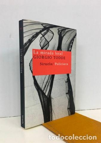Libros: La mirada letal - Todde, Giorgio (1951-) - Foto 1