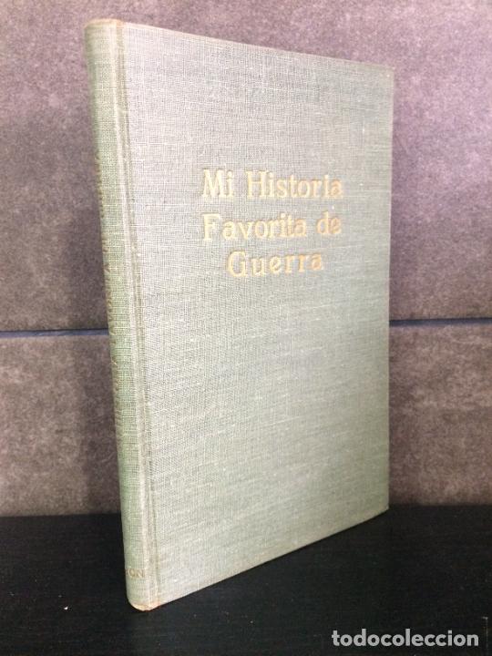 B&uuml;cher: MI HISTORIA FAVORITA DE GUERRA. TRADUCCION MANUEL PLA.