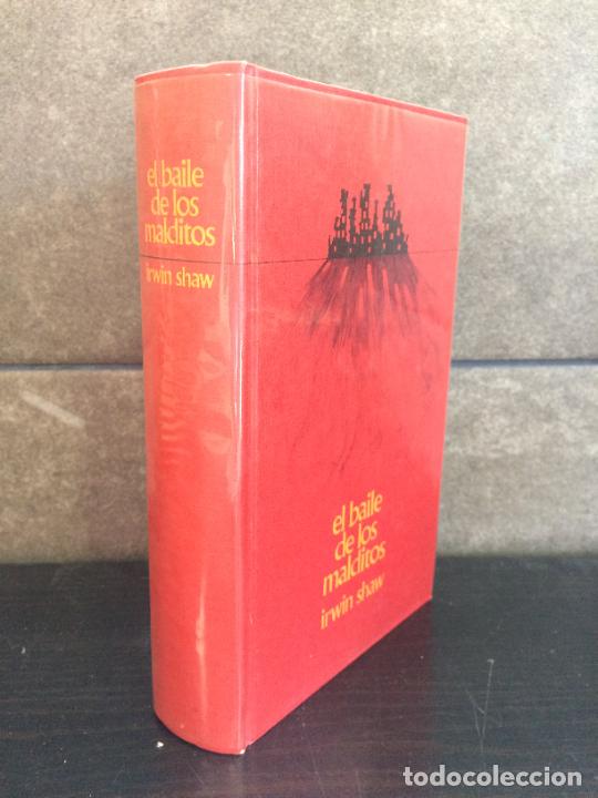 Libros: EL BAILE DE LOS MALDITOS. IRWIN SHAW. - Foto 1