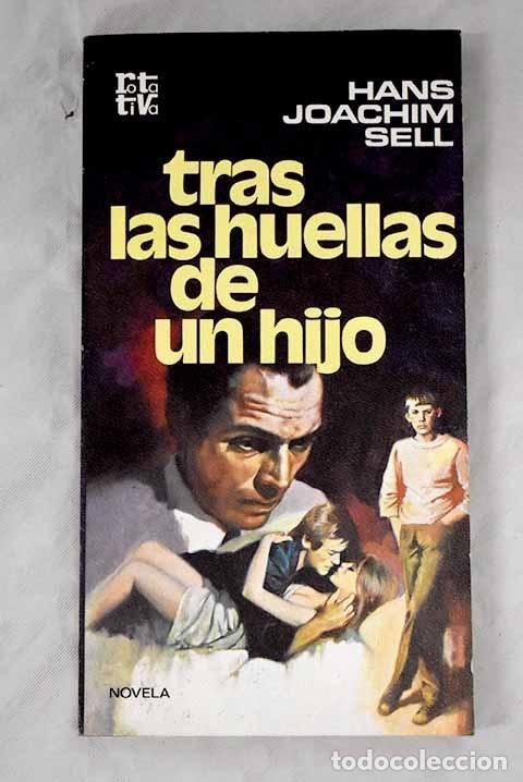 Libros: Tras las huellas de un hijo.- Sell, Hans Joachim - Foto 1