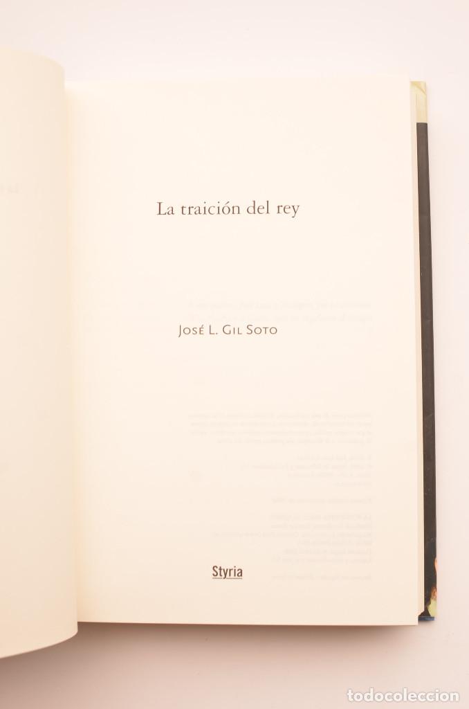 Libros: La traici&oacute;n del rey - GIL SOTO, Jos&eacute; Luis - Foto 3