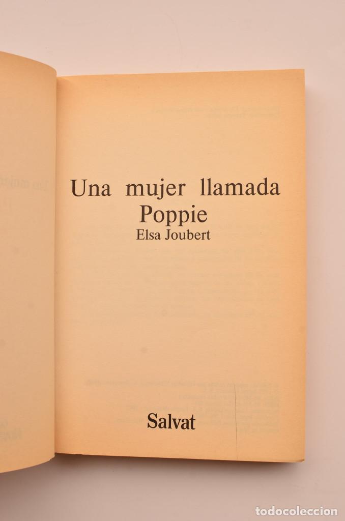 Libros: Una mujer llamada Poppie - JOUBERT, Elsa - Foto 2