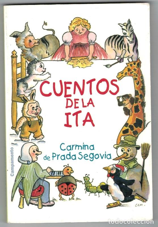 Libros: Cuentos de la Ita - Carmina de Prada Segovia - Foto 1