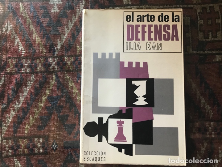 Libros: El arte de la defensa. Ilia Kan - Foto 1