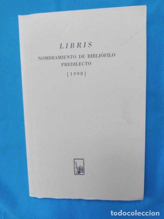 Libros: Libris nombramiento de bibli&oacute;filo predilecto 1998 - Foto 1