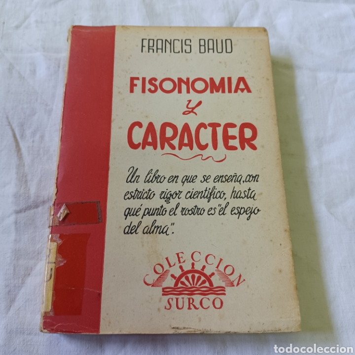 Libros: FISONOMIA Y CARACTER - FRANCIS BAUD 1953 COLECCION SURCO - Foto 1