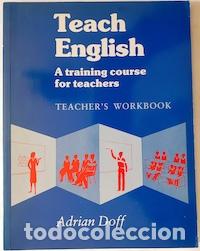 Libros: Teach English. A Training Course for Teachers - Adrian Doff - Foto 1