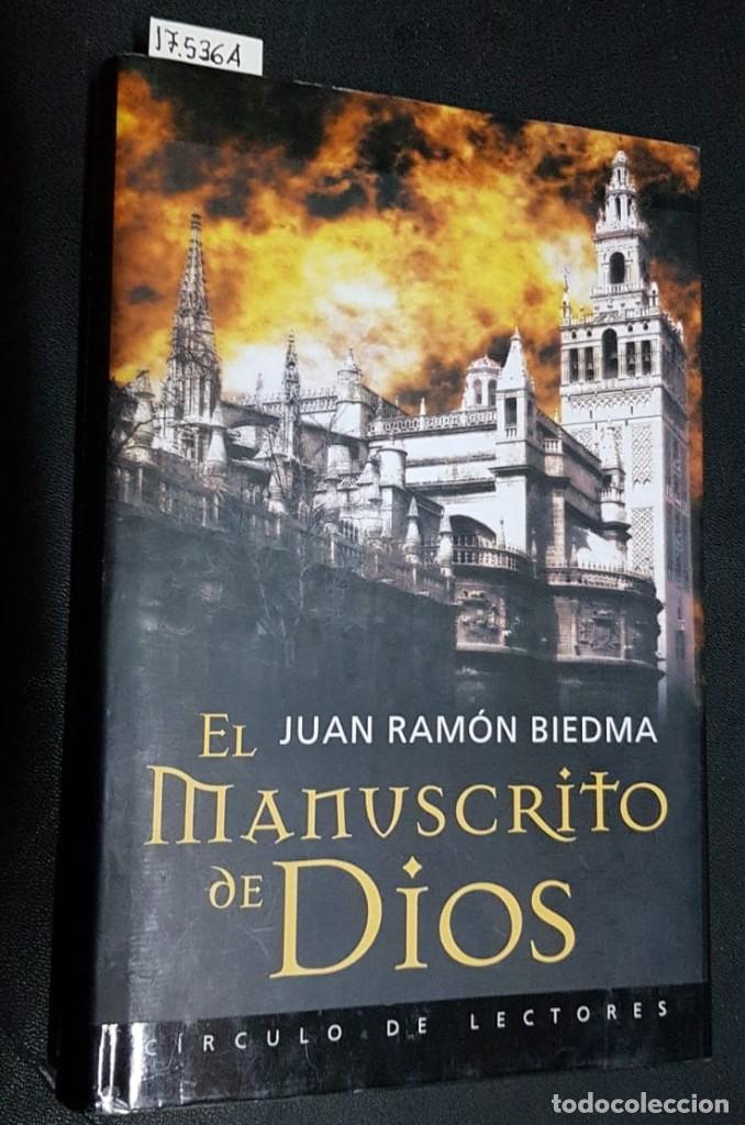 Libros: EL MANUSCRITO DE DIOS  -  BIEDMA, Juan Ram&oacute;n - Foto 1