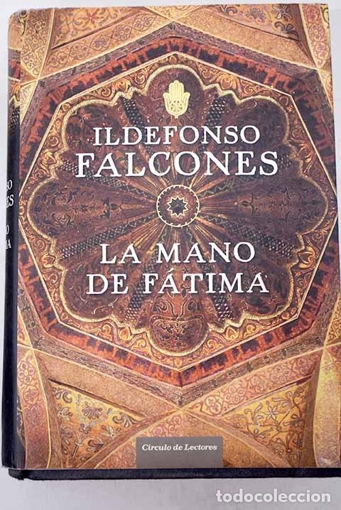 Libros: La mano de F&aacute;tima - Falcones, Ildefonso - Foto 1