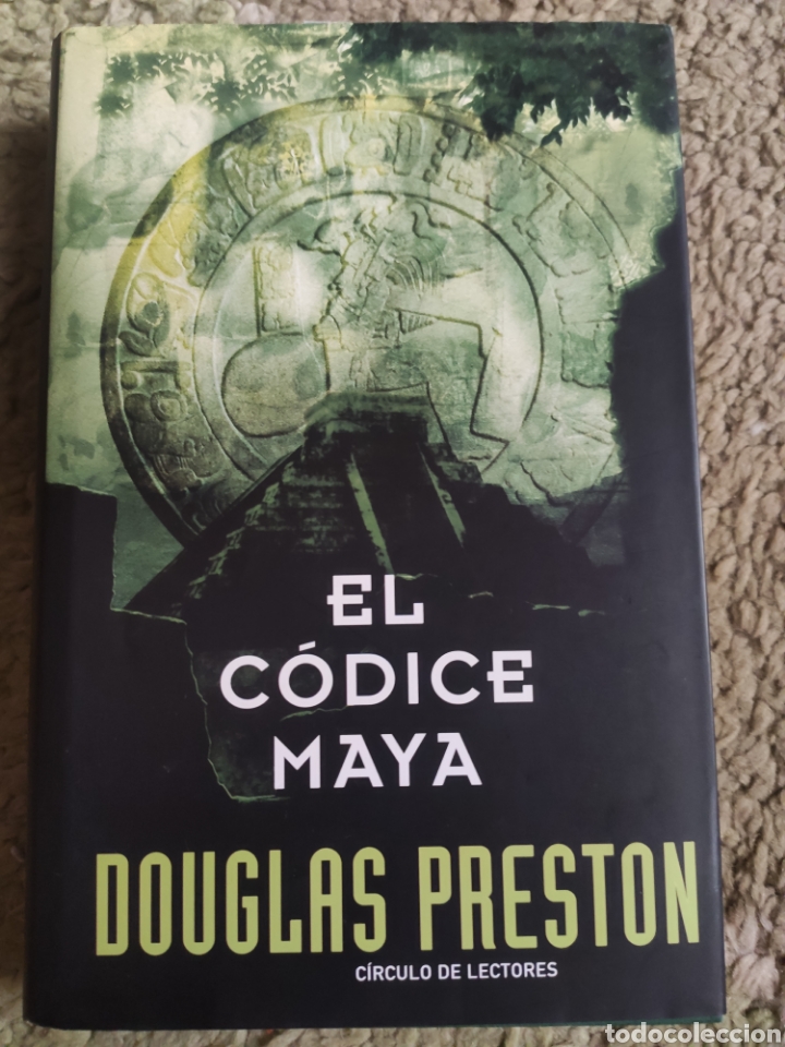 Libros: El C&oacute;dice Maya. Douglas Preston - Foto 1