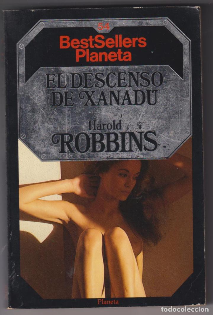 Libros: Harold Robins. El descenso de Xanad&uacute;. Planeta 1985 - Foto 1