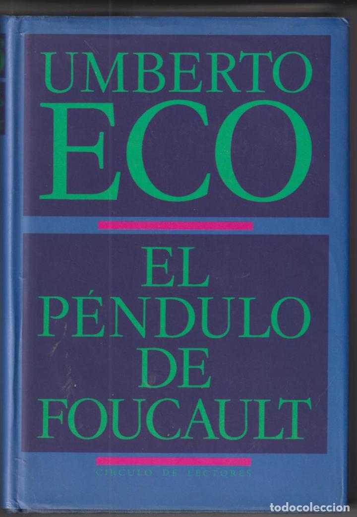 Libros: Umberto Eco. El P&eacute;ndulo de Fucault. C&iacute;rculo de Lectores. SIN USAR - Foto 1