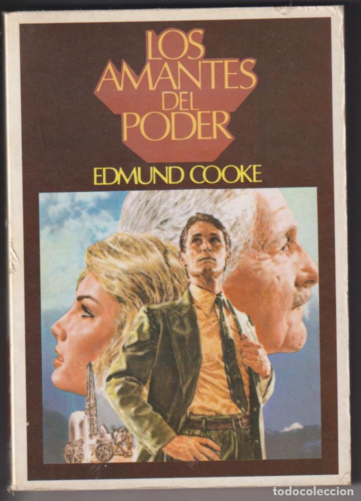 Libros: Edmund Cooke. los Amantes del poder. Ediciones aura 1982 - Foto 1