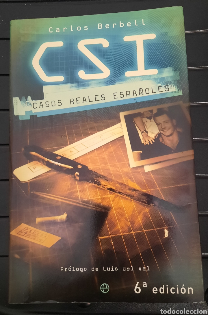 Libros: CSI. Casos reales espa&ntilde;oles - Carlos Berbell - Foto 1