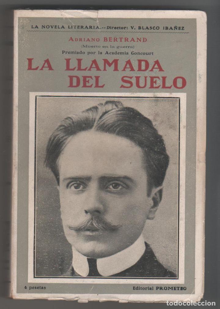 Libros: La llamada del suelo - BERTRAND, Adriano - Foto 1