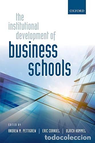 Libros: The Institutional Development of Business Schools