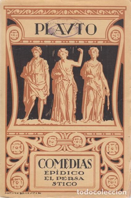 Libros: COMEDIAS. TOMO IV. EP&Iacute;DICO; EL PERSA; STICO - PLAUTO - Foto 1