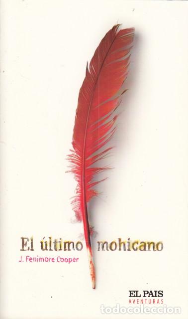 Libros: EL &Uacute;LTIMO MOHICANO - FENIMORE COOPER, J - Foto 1
