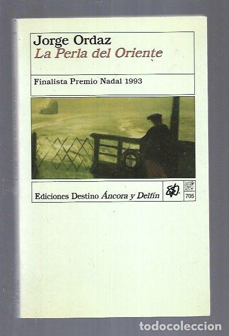 Libros: PERLA DEL ORIENTE - LA - ORDAZ, JORGE - Foto 2