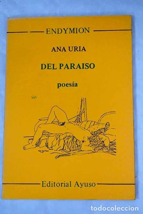 Libros: Del para&iacute;so.- Ur&iacute;a, Ana - Foto 1