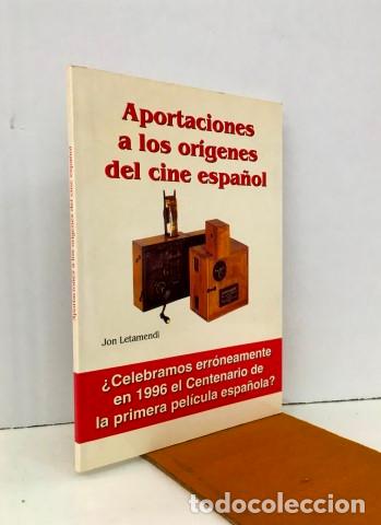 Livros em segunda m&atilde;o: Aportaciones a los or&iacute;genes del cine espa&ntilde;ol. &iquest;CELEBRAMOS ERR&Oacute;NEAMENTE EN 1996 EL CENTENARIO DE LA P
