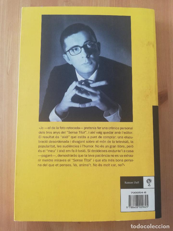 Libros: SENSE LLIBRE (ANDREU BUENAFUENTE) - Foto 7