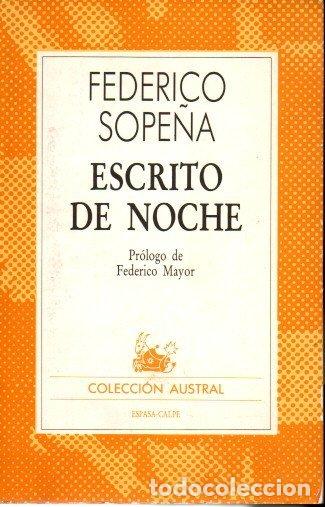 Libros: ESCRITO DE NOCHE. - SOPE&Ntilde;A, Federico. - Foto 1