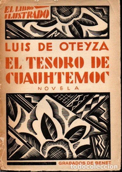 Libros: EL TESORO DE CUAUHTEMOC. - OTEYZA, Luis de. - Foto 1