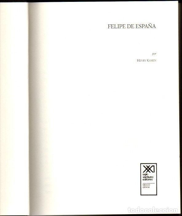 Libros: FELIPE DE ESPA&Ntilde;A. - KAMEN, Henry. - Foto 1