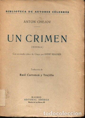 Libros: UN CRIMEN. - CHEJOV, Ant&oacute;n. - Foto 1
