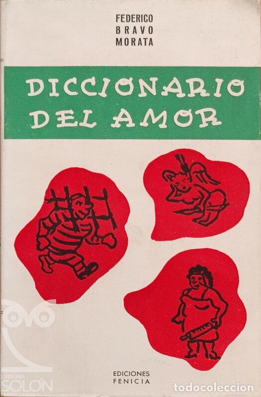 Libros: Diccionario del amor - Federico Bravo Morata - Foto 1