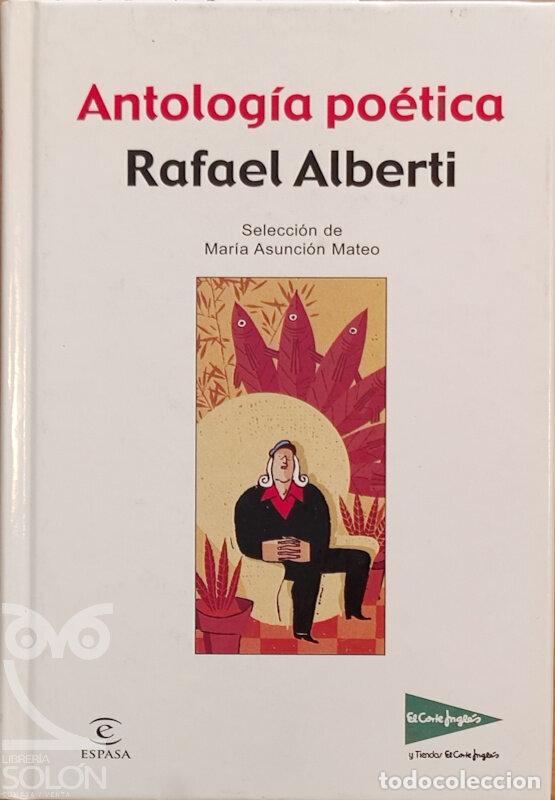 Libros: Antolog&iacute;a po&eacute;tica - Rafael Alberti - Foto 1