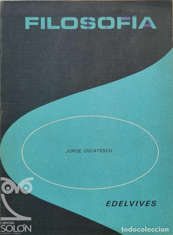 Libros: Filosof&iacute;a - Jorge Uscatescu - Foto 1