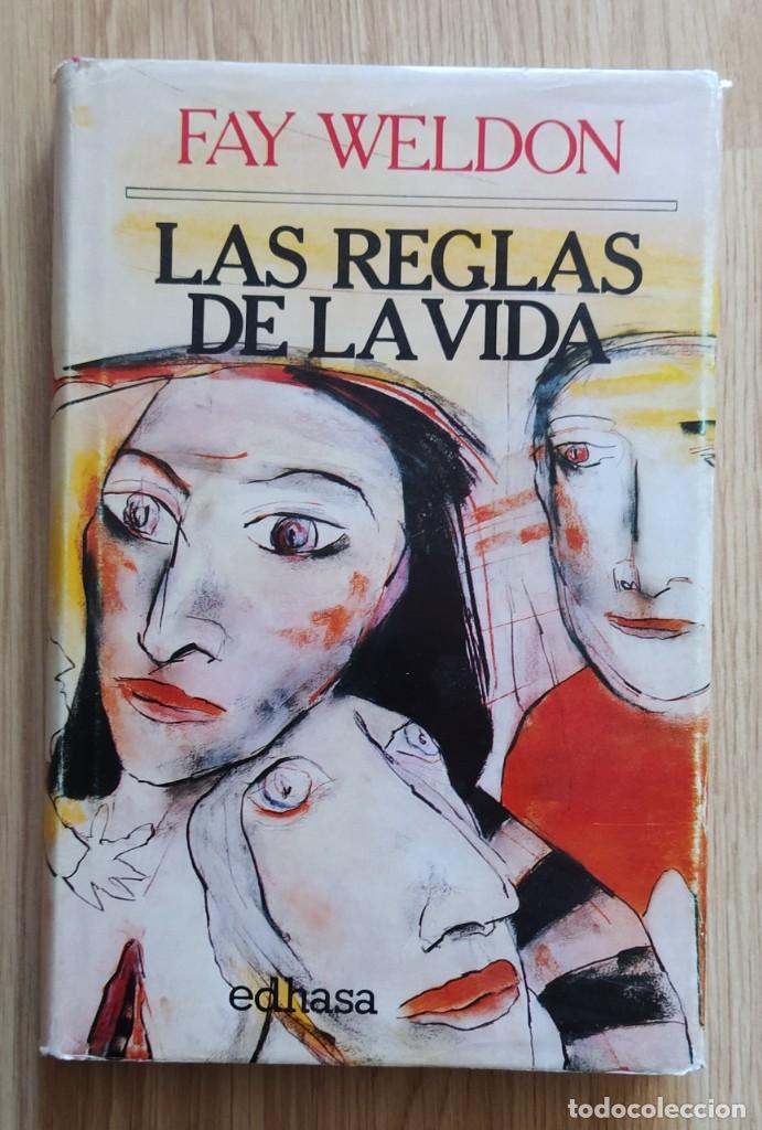 Libros: LAS REGLAS DE LA VIDA, DE FAY WELDON - Foto 1