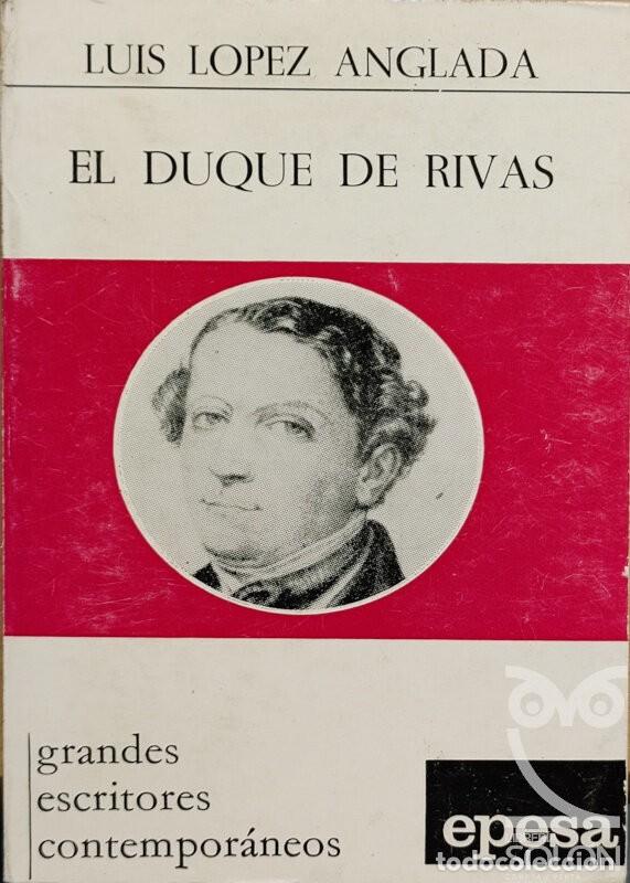 Libros: El Duque de Rivas - Luis L&oacute;pez Anglada - Foto 1