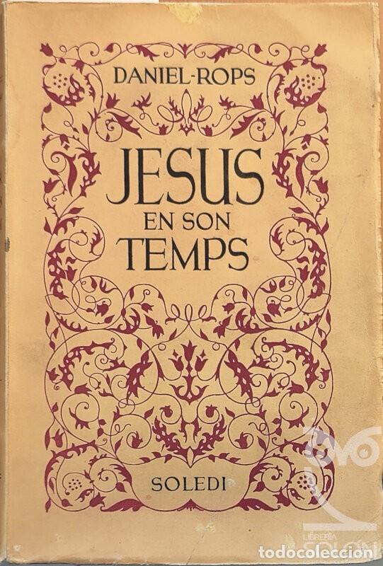 Libros: Jesus en son temps - Daniel Rops - Foto 1