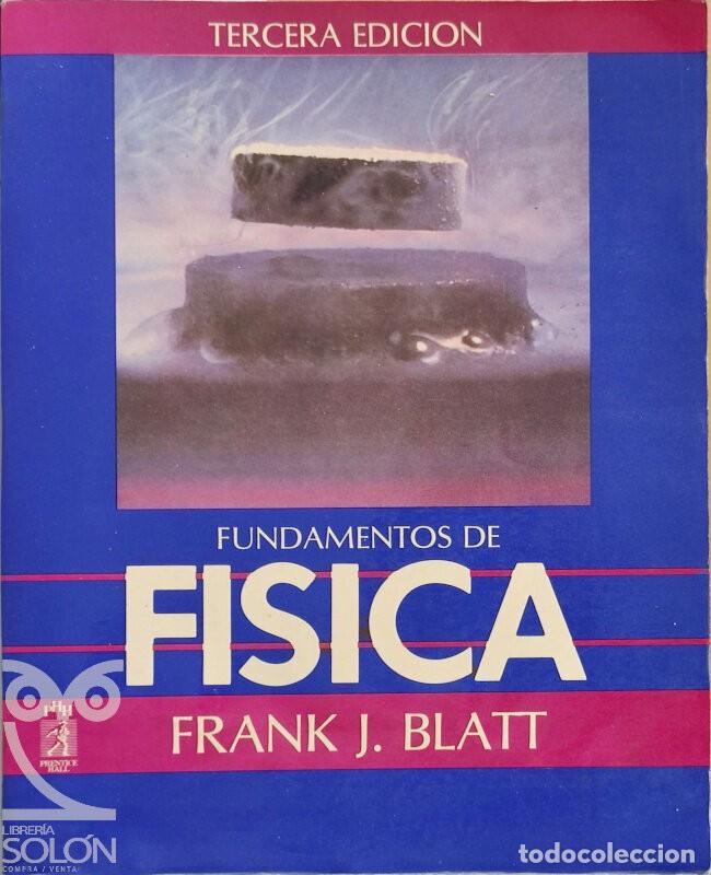 Libros: Fundamentos de F&iacute;sica - Frank J. Blatt - Foto 1