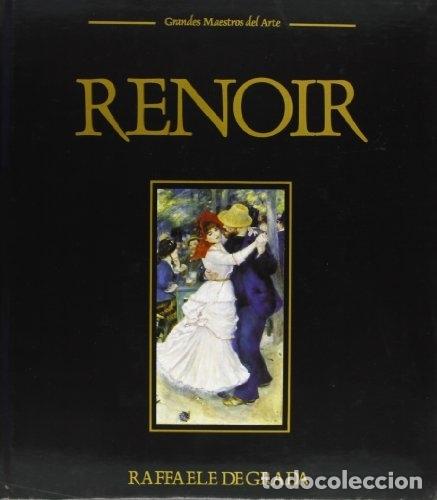 Libros: Renoir - Rafaelle de Grada, Maria Caffarato, tr. Antonio Roche (dir) - Foto 1