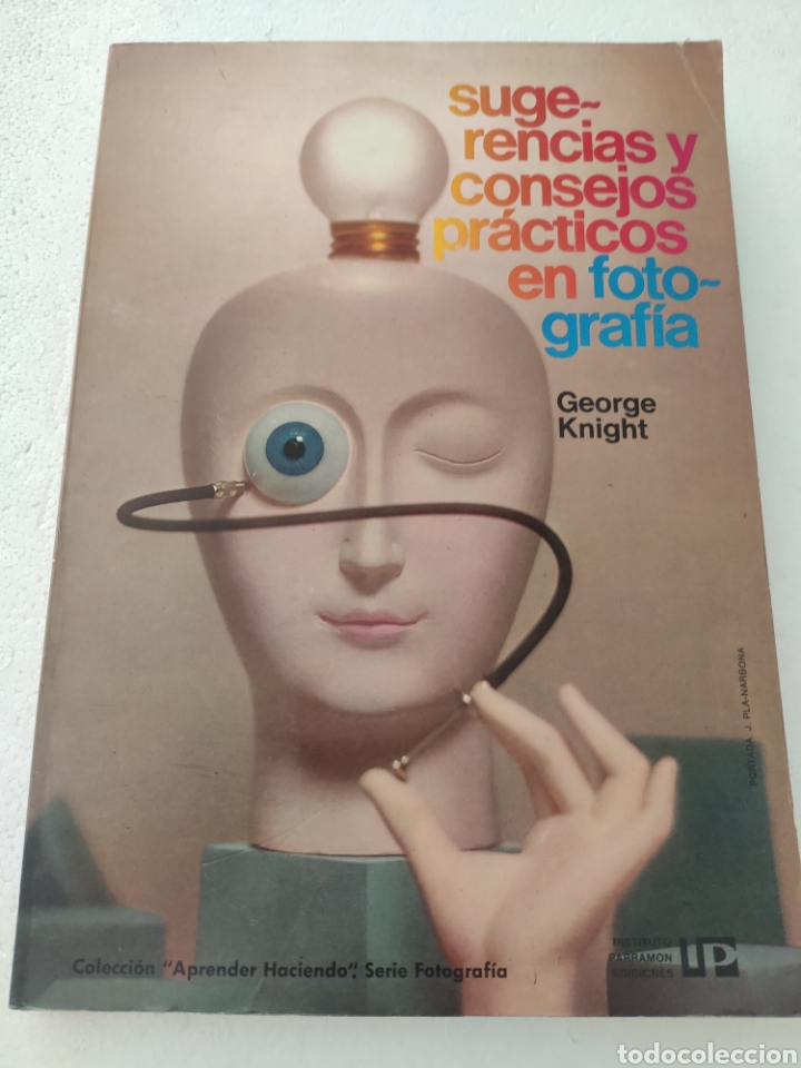Libros: Sugerencias y Consejos Pr&aacute;cticos en Fotograf&iacute;a. George Knight