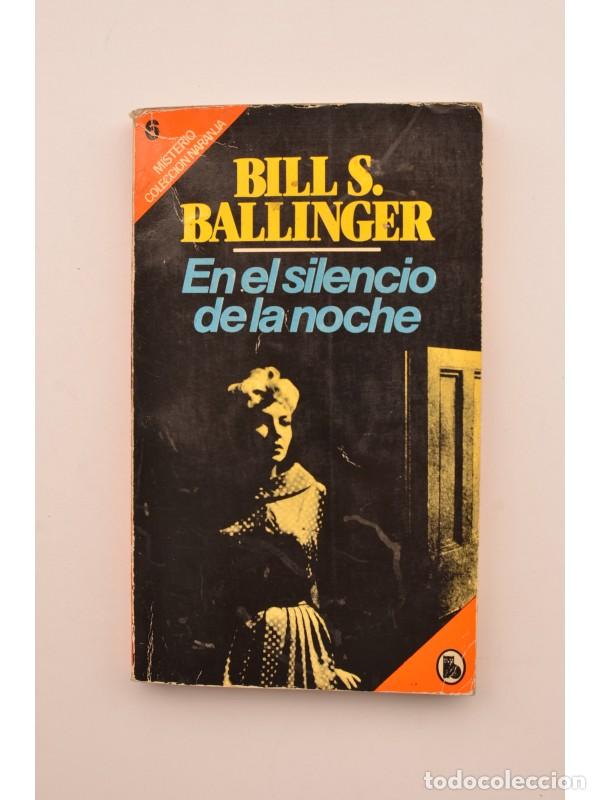 Libros: En el silencio de la noche - BALLINGER, Bill S. - Foto 1