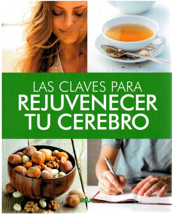 B&uuml;cher: Las claves para rejuvenecer el cerebro (NUEVO) - Charo Sierra V&aacute;zquez (coord)