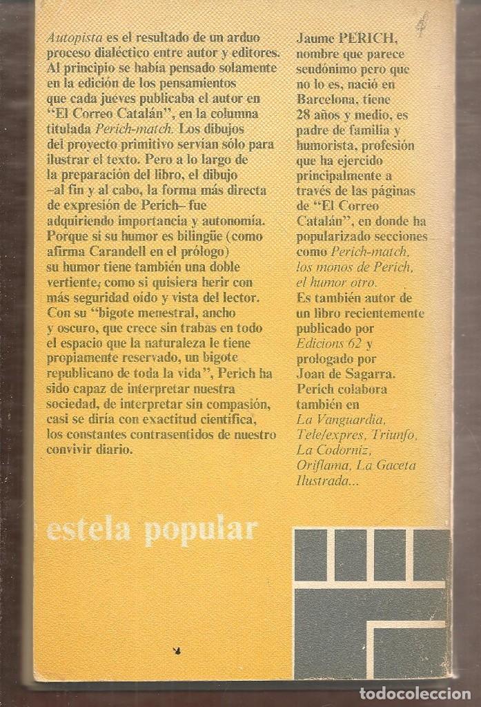 Libros: AUTOPISTA. PERICH. EDICIONES DE BOLSILLO. 1&ordf; EDC. 1970. (TRO/13) - Foto 2