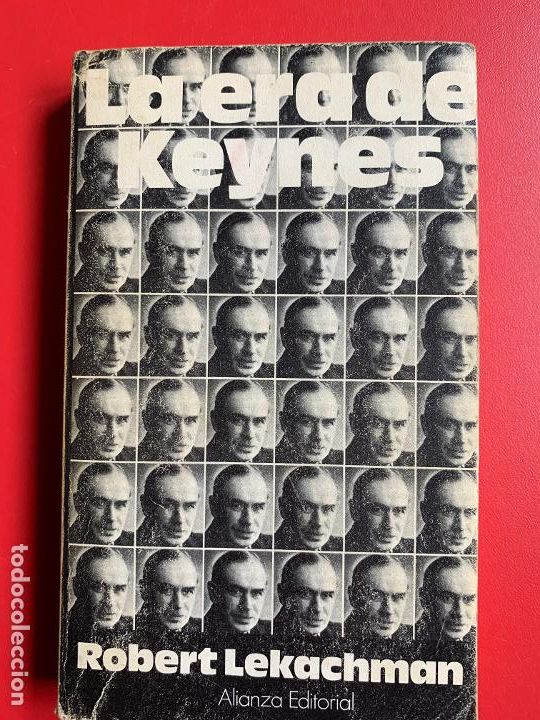 Libros: LEKACHMAN. La era de Keynes - LEKACHMAN ROBERT - Foto 1